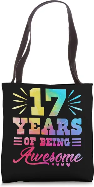 17 Years of Being Awesome 17 Years Old 17th Birthday Tie Dye Tote Bag