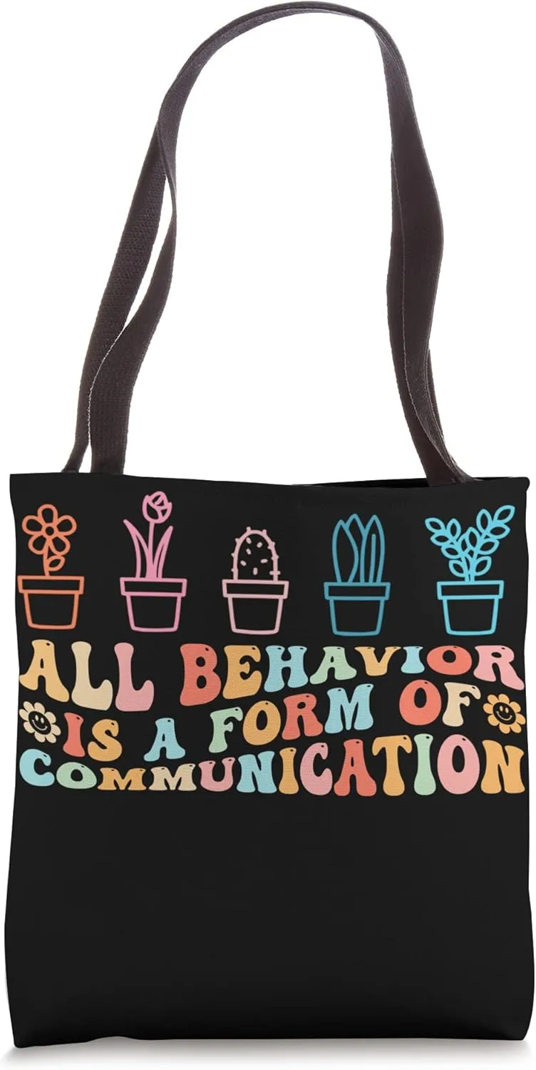All Behavior Is A Form Of Communication Autism Groovy Retro Tote Bag