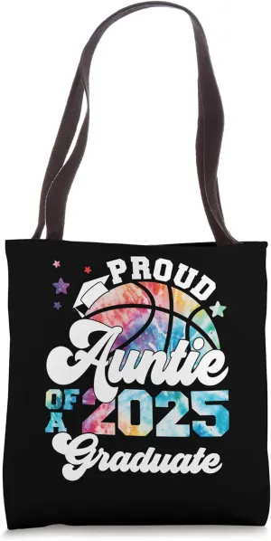 Auntie of a 2025 Graduate Senior Graduation Squad Basketball Tote Bag