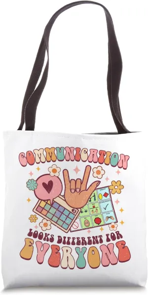 Communication Looks Different For Everyone SLP Squad AAC Tote Bag