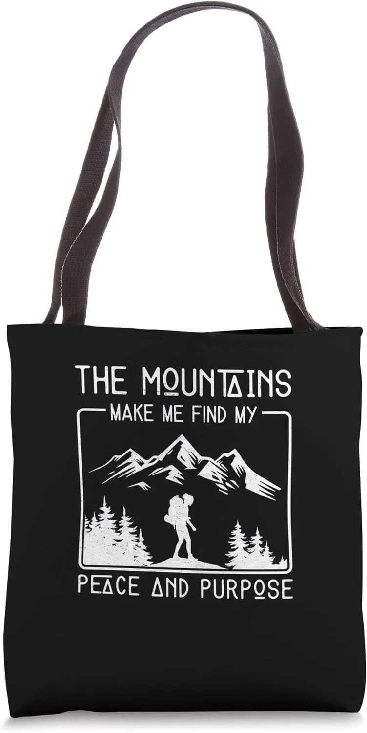 Cool Hippie The Mountains Make Me Find My Peace And Purpose Tote Bag