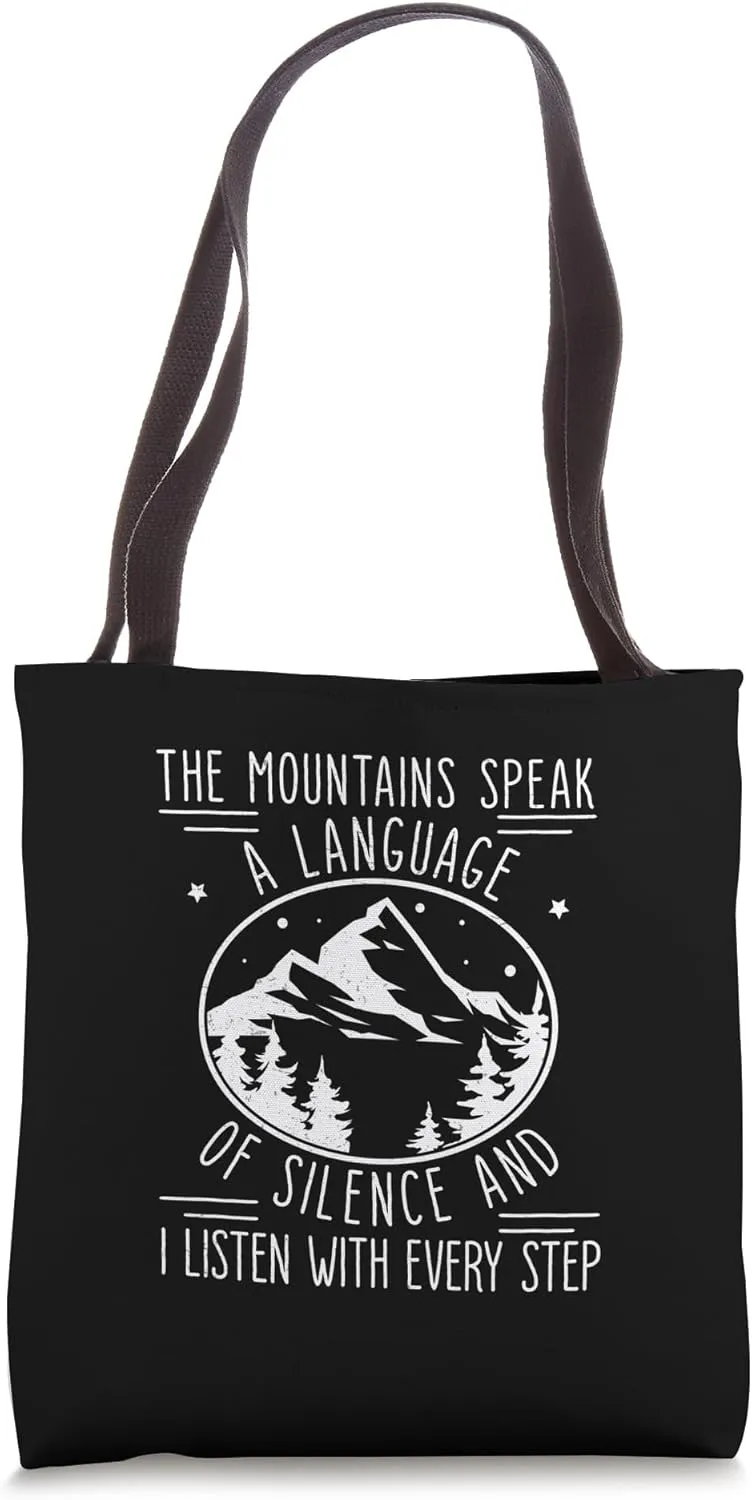 Cool The Mountains Speak A Language Of Silence Hippie Hikers Tote Bag