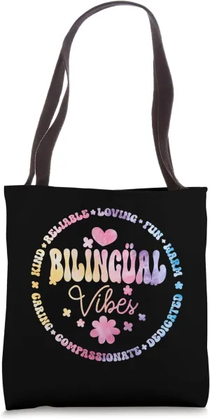 Cultivando Bilingues Dual Language Bilingual Vibes Teacher Tote Bag