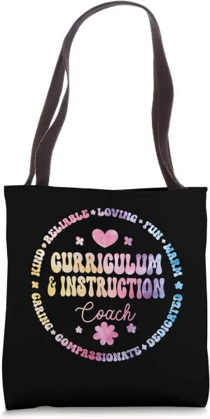 Curriculum and Instruction Coach Appreciation Week Tote Bag