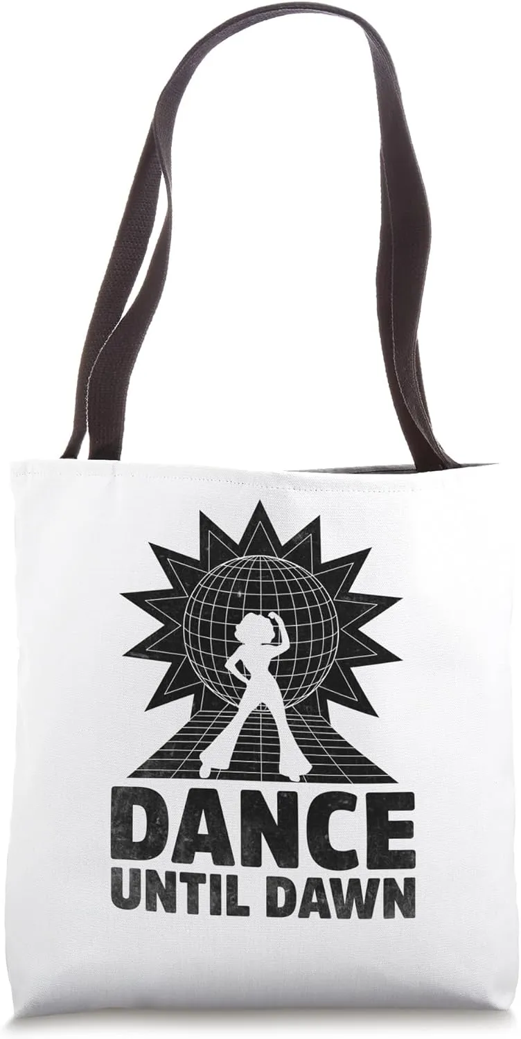 Dance Until Dawn Vintage 70’s Dancing Retro Dance Music Tote Bag