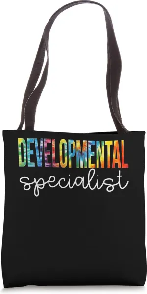 Developmental Specialist Tie Dye Appreciation Back To School Tote Bag