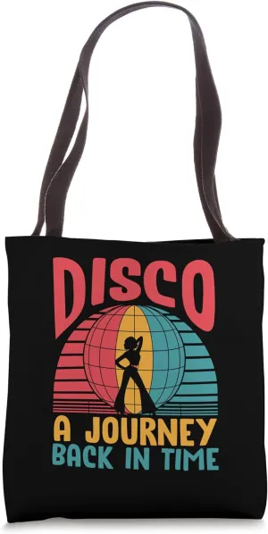 Disco A Journey Back In Time Vintage Dancing Retro Dance Tote Bag