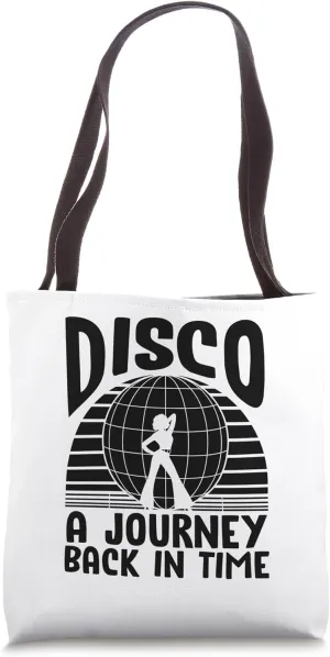 Disco A Journey Back In Time Vintage Dancing Retro Dance Tote Bag