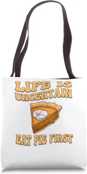 Eat Pie First Pi Day Math Lover Tee Pun for Nerdy Pie Lover Tote Bag