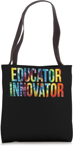 Educator Innovator Tie Dye Appreciation Day Back To School Tote Bag