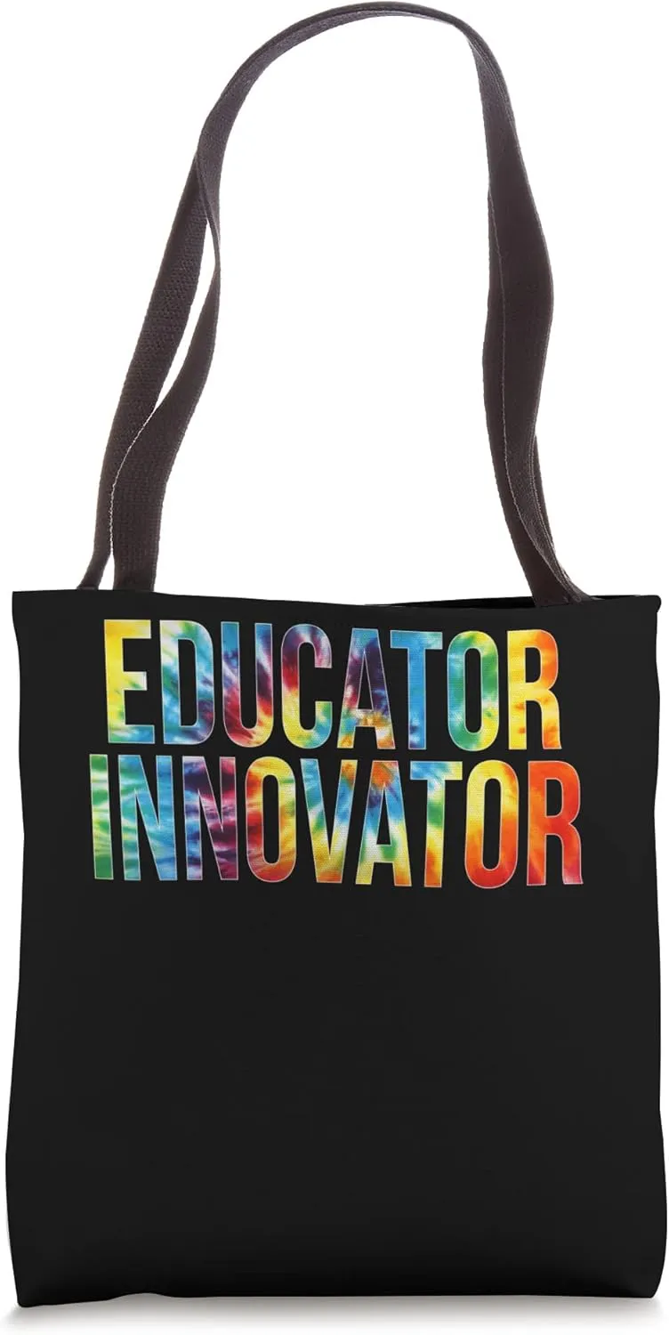 Educator Innovator Tie Dye Appreciation Day Back To School Tote Bag