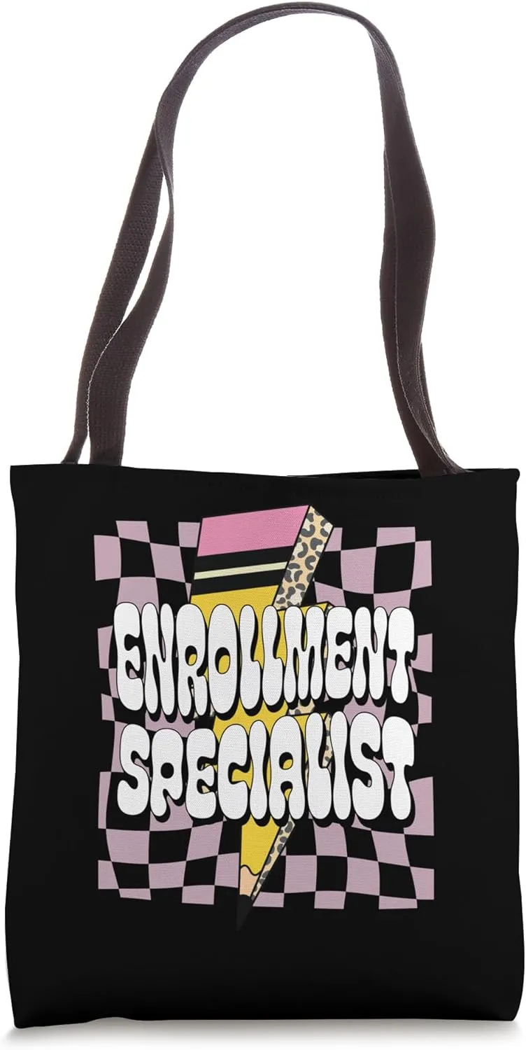 Enrollment Specialist Student Admissions Advocate Registrar Tote Bag