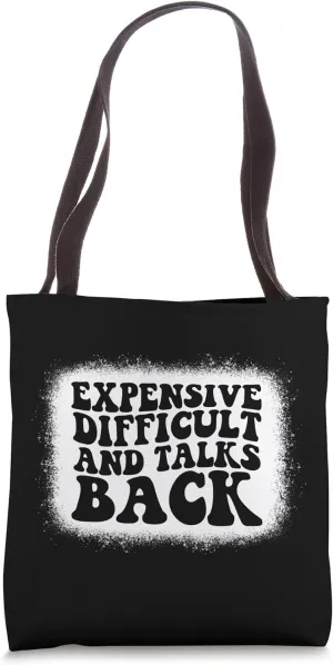 Expensive Difficult and Talks Back Groovy Tote Bag