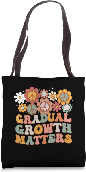 Gradual Growth Matters - Groovy Retro Flowers Tote Bag