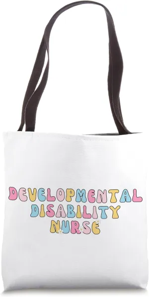 Groovy Developmental Disability Nurse For Nursing Students Tote Bag