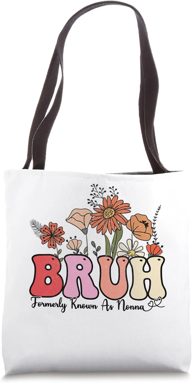 Groovy Retro Bruh Formerly Known As Nonna Funny Mothers Day Tote Bag