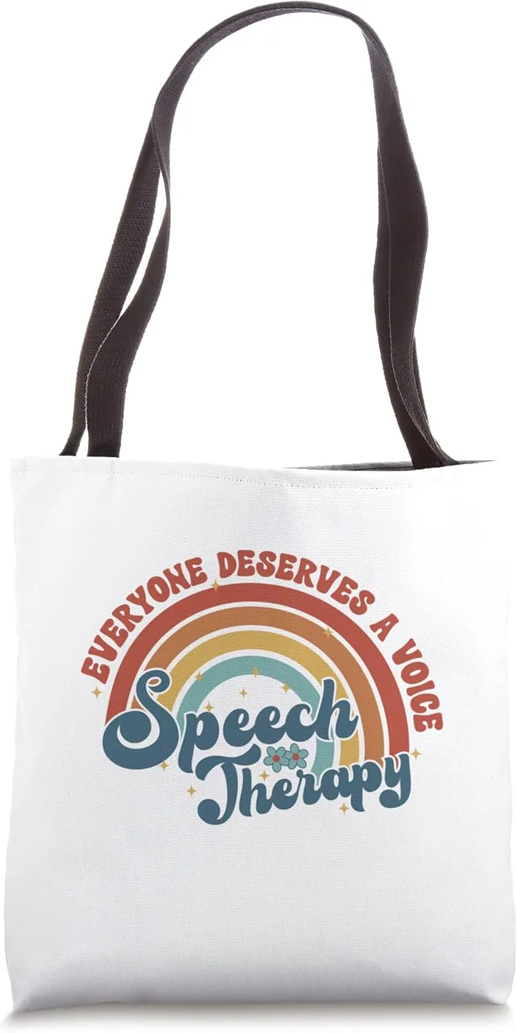 Groovy Speech Language Pathologist Everyone Deserves A Voice Tote Bag