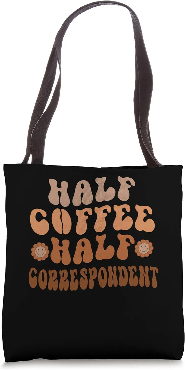 Half Coffee, Half Correspondent, Groovy Coffee Correspondent Tote Bag