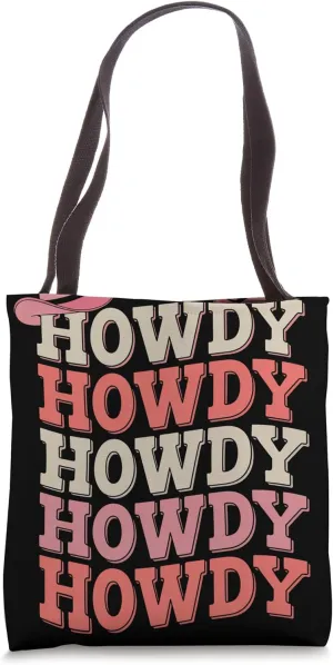 Howdy Western Country Cowgirl Texas Rodeo Tote Bag