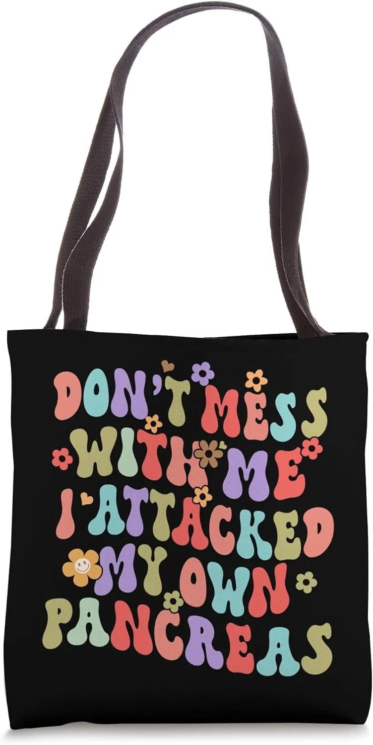 I Attacked My Own Pancreas Groovy Pancreas Cancer Warrior Tote Bag