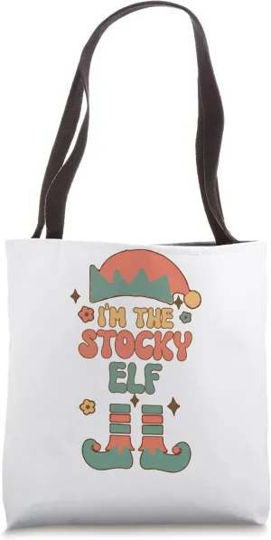 I'm the Stocky Elf matching team squad groovy text Christmas Tote Bag