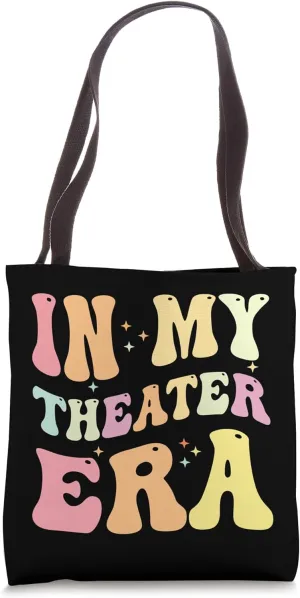 In My Theater Era Theater Lover Acting Teacher Girl Groovy Tote Bag