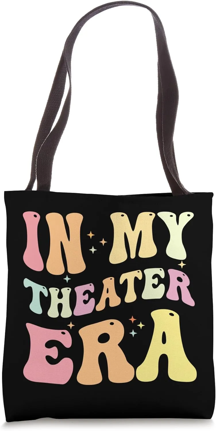 In My Theater Era Theater Lover Acting Teacher Girl Groovy Tote Bag