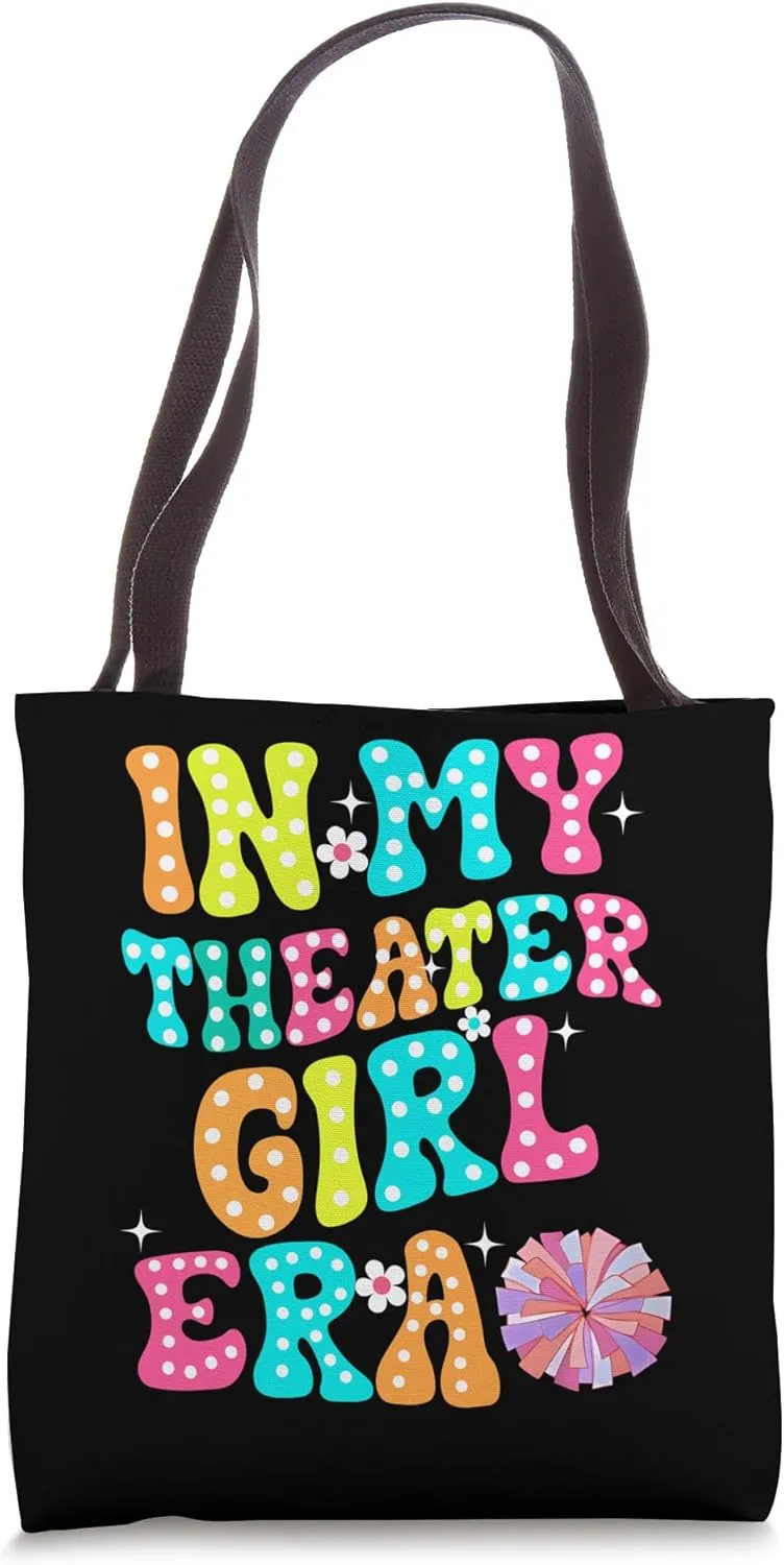 In My Theater Girl Era Groovy Drama Theater Thespian Tote Bag