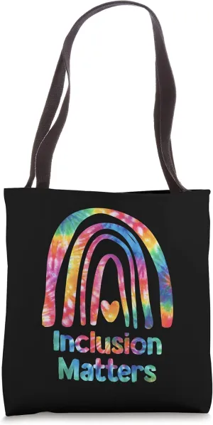 Inclusion Matters Positive Diversity Rainbow Tie Dye Tote Bag