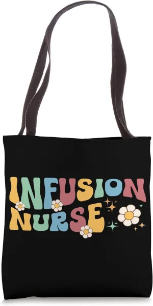Infusion Nurse Groovy Infusion Nursing Tote Bag