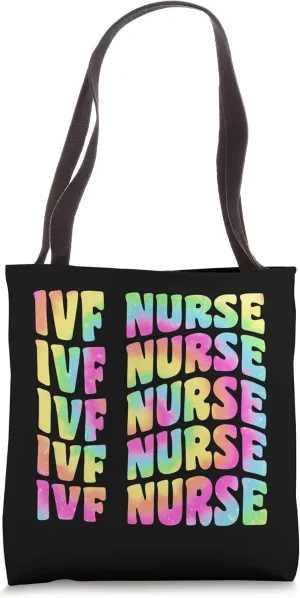 IVF Nurse In Vitro Fertilization IVF Nursing Groovy Tie Dye Tote Bag