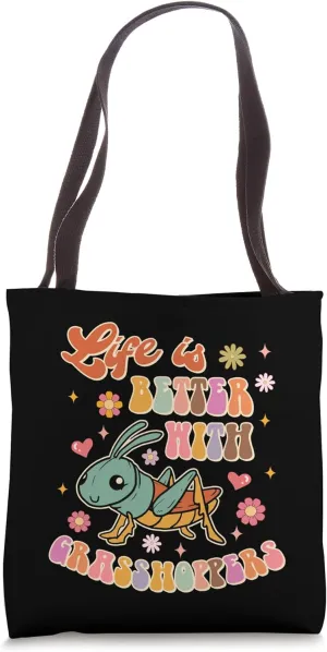 Life Is A Better With Grasshoppers Groovy Grasshopper Insect Tote Bag
