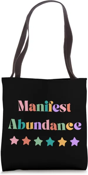 Manifest Abundance New Age Manifestation Law of Attraction Tote Bag