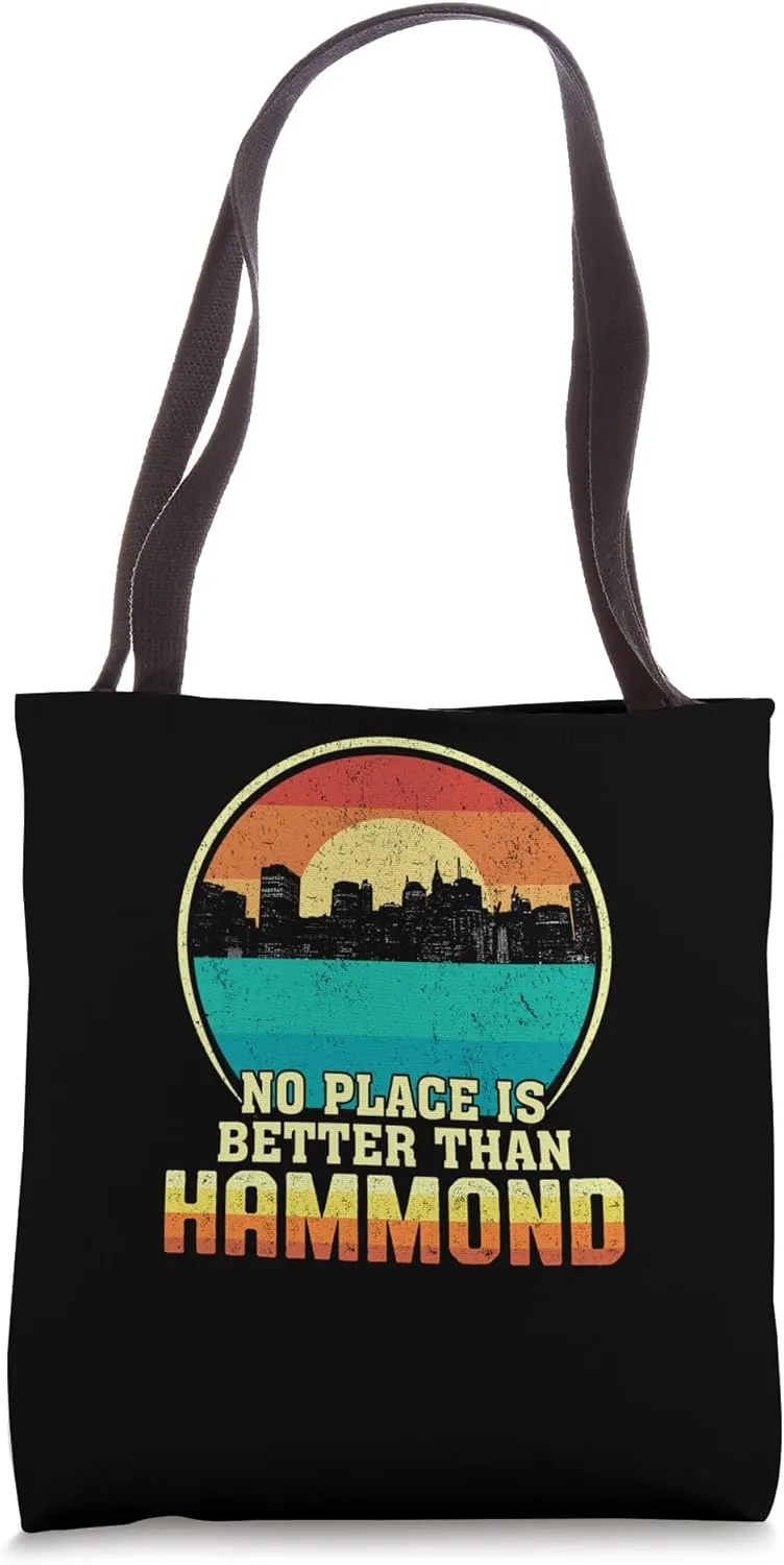No Place is Better than Hammond Louisiana Vintage Sunset LA Tote Bag