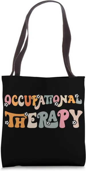 Occupational Therapy -OT Therapist OT Month Groovy Retro Tote Bag