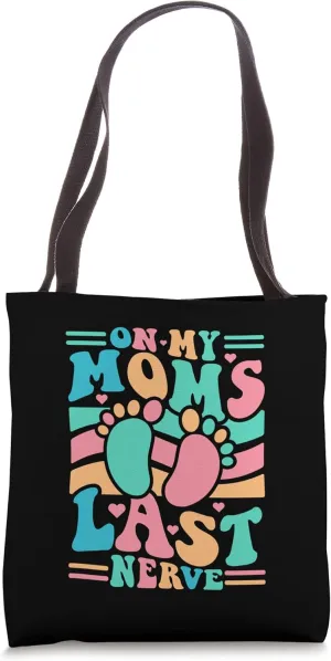 On My Moms Last Nerve Retro Groovy Tote Bag