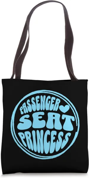 Passenger Seat Princess Retro - Funny Groovy for Girlfriend Tote Bag