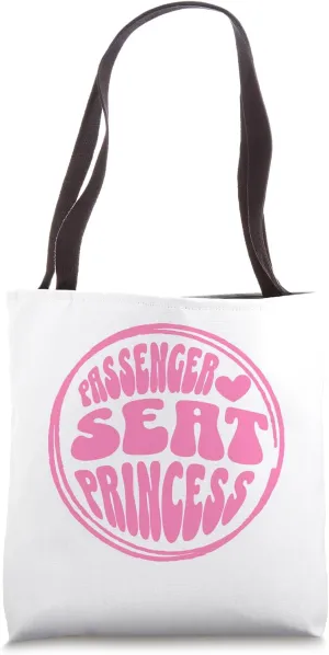 Passenger Seat Princess Retro - Funny Groovy for Girlfriend Tote Bag