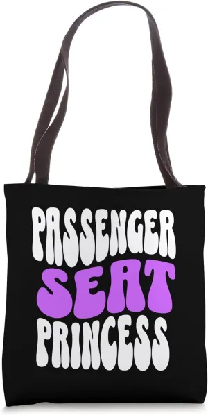 Passenger Seat Princess Retro - Funny Groovy for Girlfriend Tote Bag