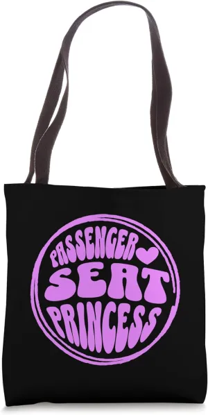 Passenger Seat Princess Retro - Funny Groovy for Girlfriend Tote Bag