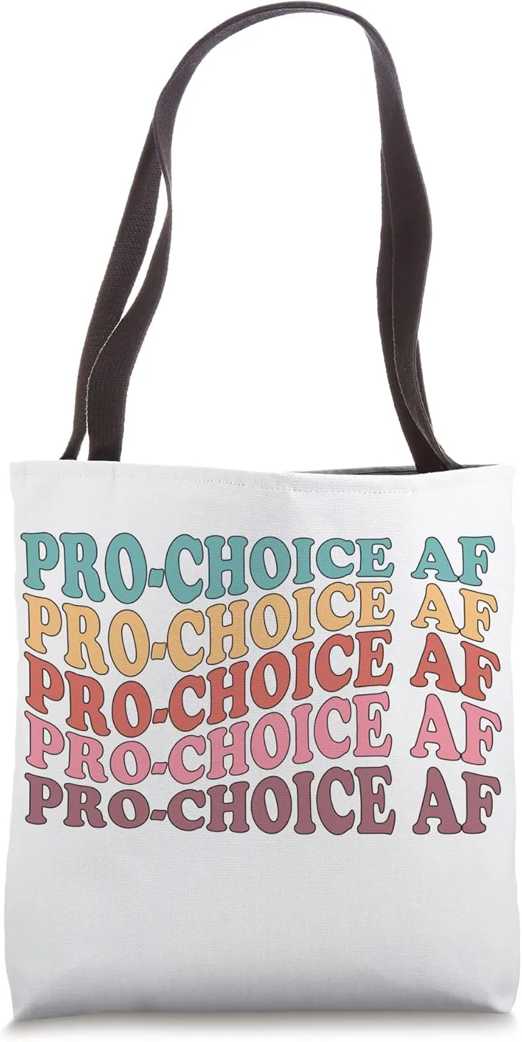 Pro Choice AF Retro Groovy Reproductive Rights Tote Bag