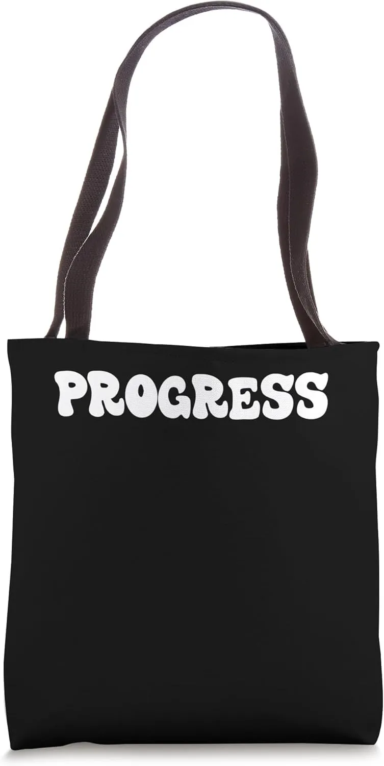 Progress Retro Groovy Funny Inspiring Uplifting Motivating Tote Bag