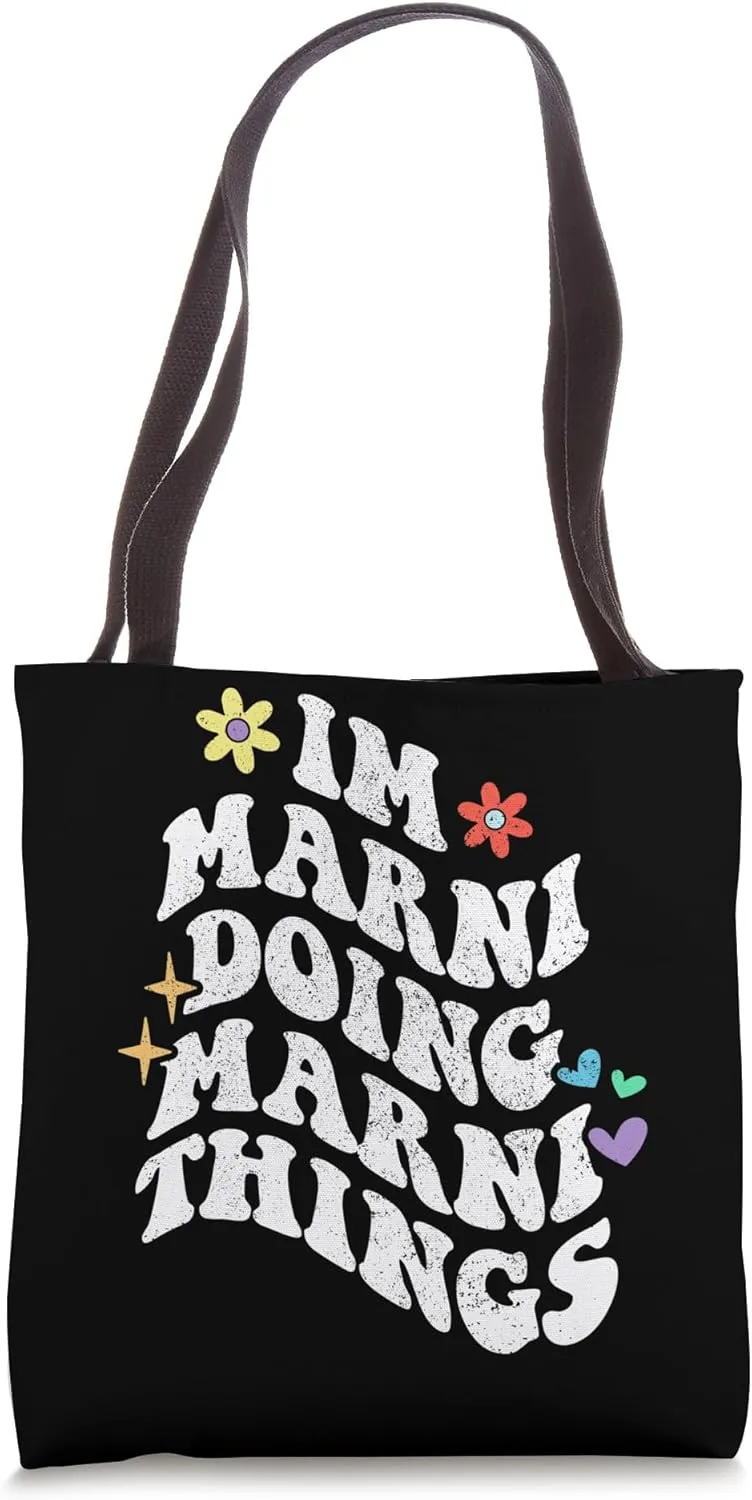 Retro Groovy Im Marni Doing Marni Things Funny Mother's Day Tote Bag