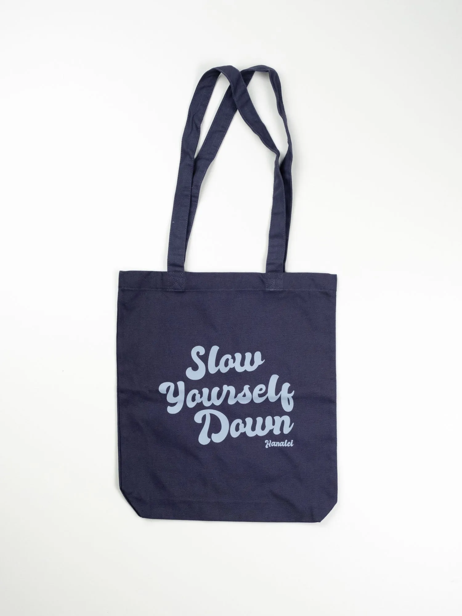 Slow Yourself Down Tote Bags