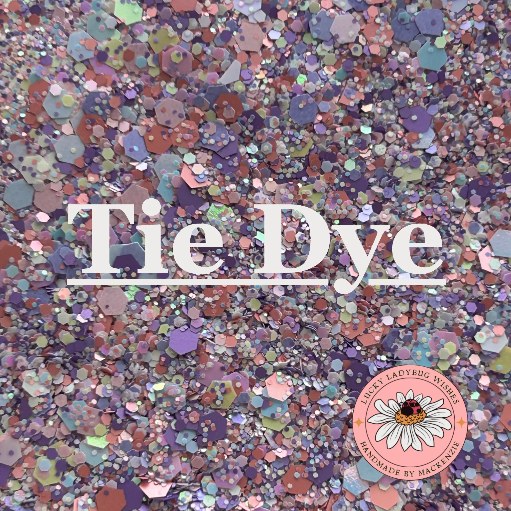 Tie Dye Glitter