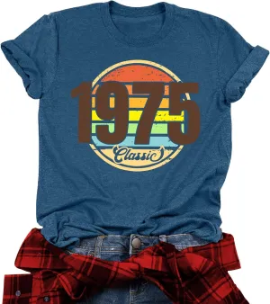 Vintage 1975 Classic Print T-Shirt Retro 50th Birthday Gift Shirt 50rd for Women Letter Print Birthday Party Casual Tee Tops