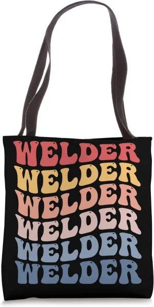 Welder Weld Welding Groovy Tote Bag