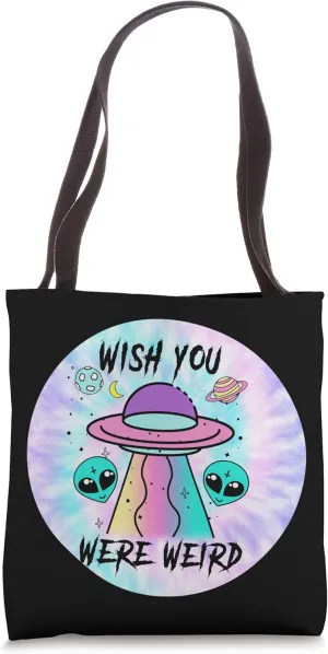 Wish You Were Weird UFO Alien Aesthetic Tie Dye Pastel Goth Tote Bag